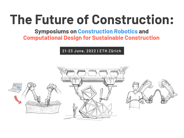 Future of Construction Symposium at the ETH Zürich